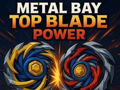                                                                     Metal Bay Top Blade Power קחשמ