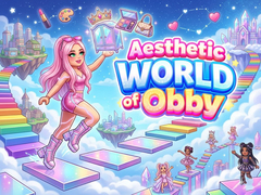                                                                     Aesthetic World of Obby קחשמ