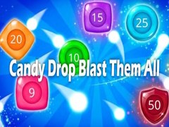                                                                     Candy Drop Blast Them All קחשמ
