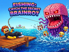                                                                     Fishing: Catch the Secret Brainrot קחשמ