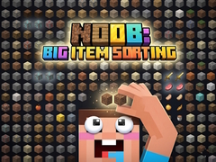                                                                     Noob: Big Item Sorting קחשמ