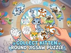                                                                     Round jigsaw Puzzle - Collect Kitten קחשמ