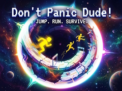                                                                     Don't Panic Dude!  קחשמ