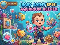                                                                     Baby Cathy Ep51: Aquarium Keeper קחשמ
