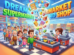                                                                     Dream Supermarket 3D Shop קחשמ