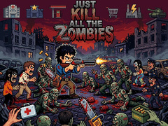                                                                    Just... kill all the zombies! קחשמ