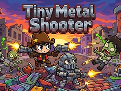                                                                     Tiny Metal Shooter קחשמ