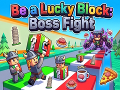                                                                     Be a Lucky Block: Boss Fight קחשמ