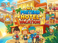                                                                       My Pretend Hotel Vacation ליּפש