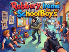                                                                       Robbery home SchoolBoy's ליּפש