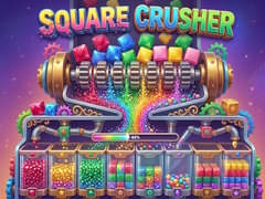                                                                       Square Crusher ליּפש
