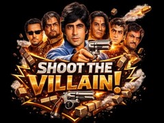                                                                     Shoot The Villain! קחשמ