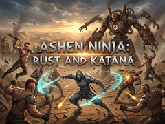                                                                    Ashen Ninja: Rust and Katana קחשמ