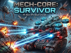                                                                     Mech Core: Survivor קחשמ