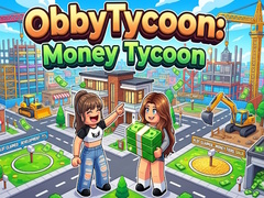                                                                     ObbyTycoon: Money Tycoon קחשמ