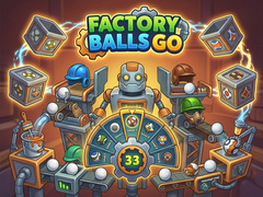                                                                     Factory Balls Go קחשמ
