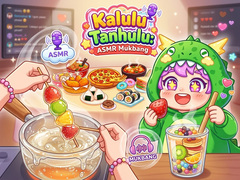                                                                     Kalulu Tanhulu: ASMR Mukbang קחשמ