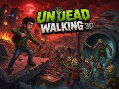                                                                     Undead Walking 3D קחשמ