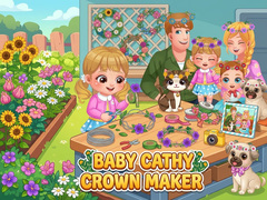                                                                     Baby Cathy Ep52: Crown Maker קחשמ