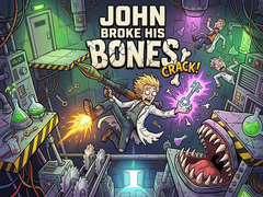                                                                     John Broke His Bones קחשמ