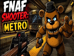                                                                     FNAF Shooter: Metro קחשמ