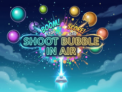                                                                     Shoot Bubble in Air קחשמ