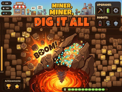                                                                     Miner Dig It All קחשמ