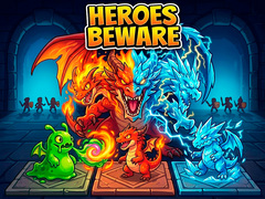                                                                     Heroes Beware קחשמ