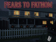                                                                       Fears to Fathom ליּפש