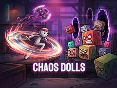                                                                     Chaos Dolls קחשמ