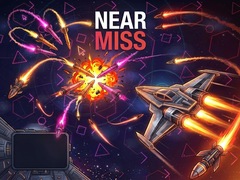                                                                     Near Miss קחשמ