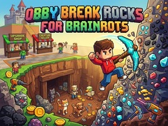                                                                       Obby: Break Rocks For Brainrots ליּפש