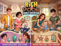                                                                     Rich vs Poor Family Adventure קחשמ