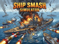                                                                     Ship Smash Simulator קחשמ