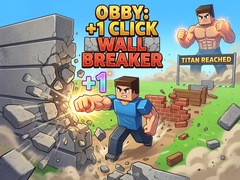                                                                     Obby: +1 Click Wall Breaker קחשמ