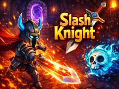                                                                     Slash Knight קחשמ