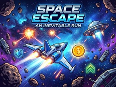                                                                     Space Escape - An Inevitable Run קחשמ