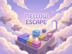                                                                     Mellow Escape קחשמ