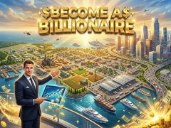                                                                     Become a Billionaire קחשמ