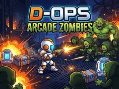                                                                     D-Ops Arcade Zombies קחשמ