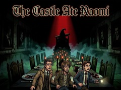                                                                     The Castle Ate Naomi קחשמ