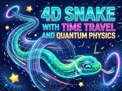                                                                     4D Snake with Time travel and Quantum Physics קחשמ