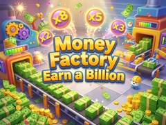                                                                     Money Factory - Earn a Billion קחשמ