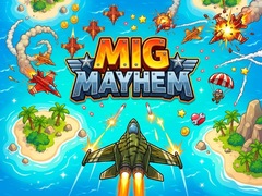                                                                     Mig Mayhem קחשמ