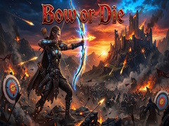                                                                     Bow or Die קחשמ