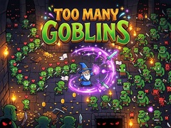                                                                     Too Many Goblins קחשמ