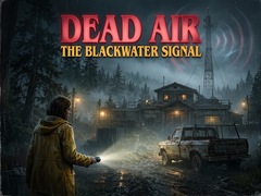                                                                       Dead Air - The Blackwater Signal ליּפש