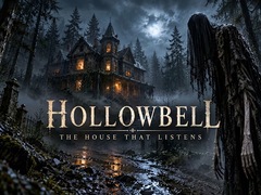                                                                     Hollowbell - The House that Listens קחשמ