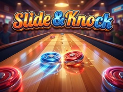                                                                     Slide & Knock קחשמ