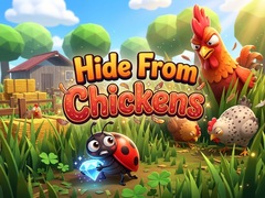                                                                     Hide From Chickens קחשמ